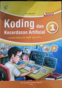 Image of Koding dan Kecerdasan Artifisial untuk Kelas VII SMP dan MTs