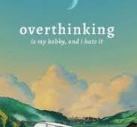 Image of OVERTHINKING