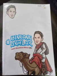 #Bincang Akhlak