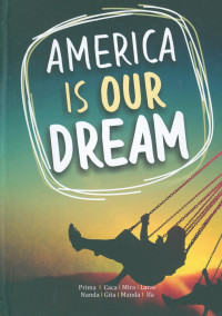 America is Our Dream