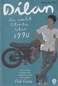 Dilan : dia adalah Dilanku tahun 1990