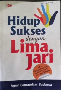 Hidup Sukses dengan Lima Jari