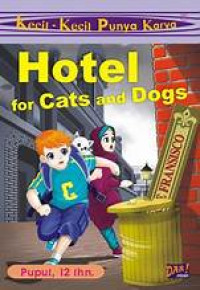 Hotel for Cats and Dogs