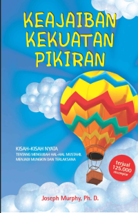 Image of KEAJAIBAN KEKUATAN PIKIRAN