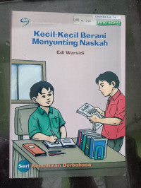 Kecil-Kecil Berani Menyunting Naskah