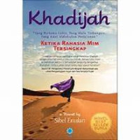 Khadijah: Ketika Rahasia Mim Tersingkap