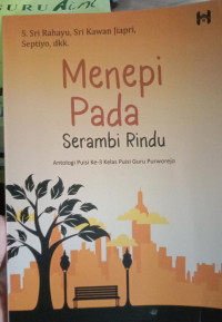 Menepi pada Serambi Rindu