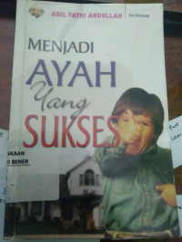 MENJADI AYAH YANG SUKSES