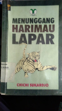 MENUNGGANG HARIMAU LAPAR