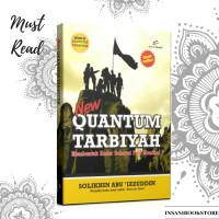 New Quantum Tarbiyah : Membentuk Kader Dahsyat Full Manfaat