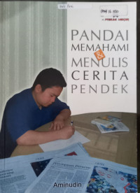 Pandai Memahami & Menulis Cerita Pendek
