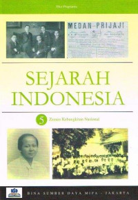 Sejarah Indonesia : Zaman Kebangkitan Nasional
