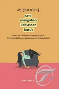 Seni Mengubah Kebiasaan Buruk