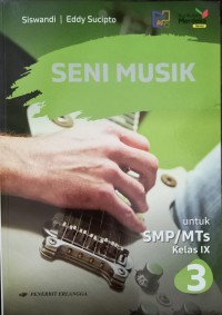 Seni Musik untuk SMP/MTs Kelas IX