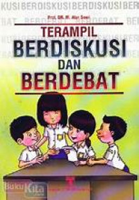 Terampil Berdiskusi dan Berdebat