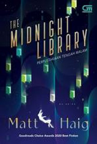 The Midnight Library : perpustakan tengah malam